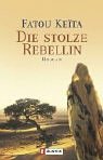 Die stolze Rebellin Books