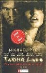 Taking Lives: Für dein Leben würde er töten. Das Buch zum Film Film, Art & Culture