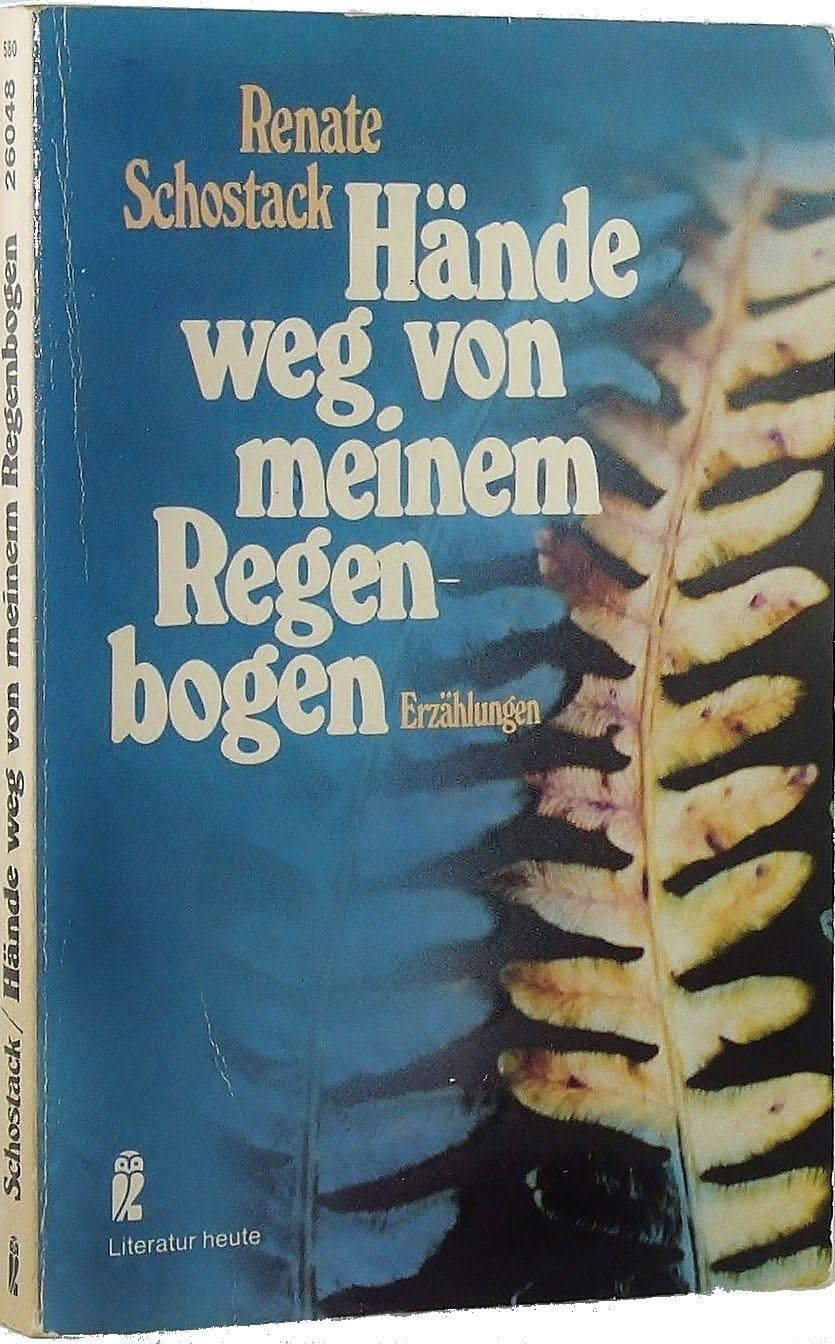 Hände weg von meinem Regenbogen. Books