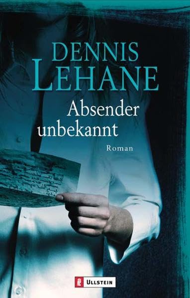 Absender unbekannt (Ein Patrick-Kenzie-&-Angela-Gennaro-Krimi, Band 2) Action & Adventure