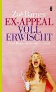 Ex-Appeal /Voll erwischt: Zwei Romane in einem Band Books
