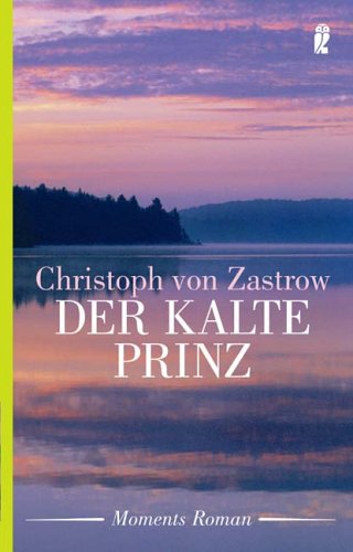 Der kalte Prinz Contemporary literature