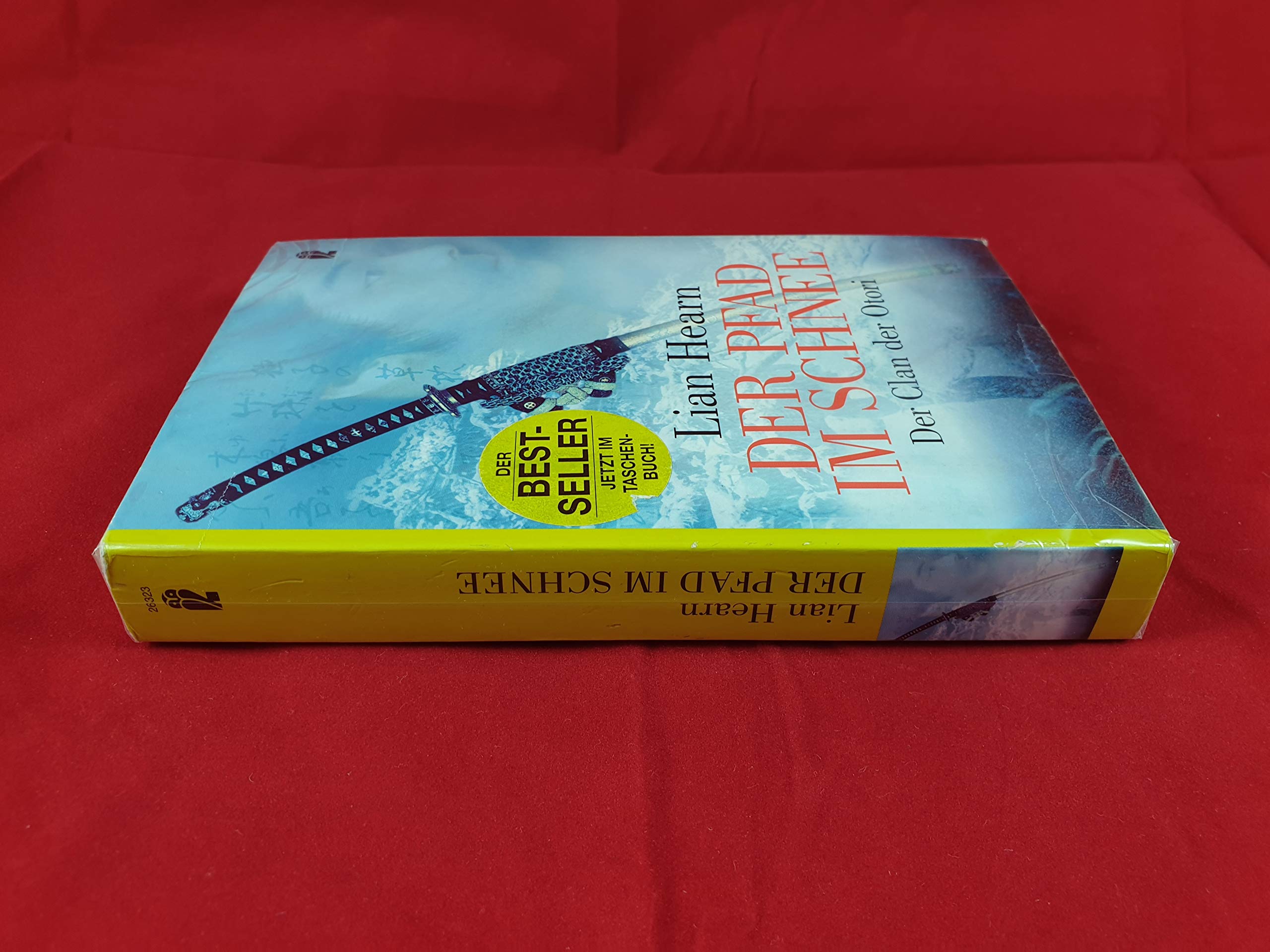 Der Pfad im Schnee: Der Clan der Otori (Ullstein Belletristik) Contemporary literature
