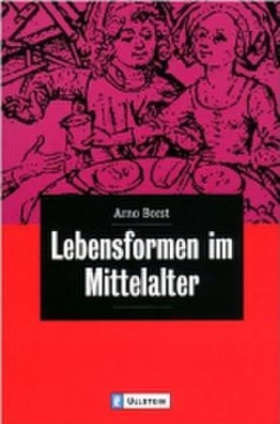 Lebensformen im Mittelalter Politics & History books