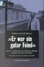 Product Image: 'Er war ein guter Feind'
