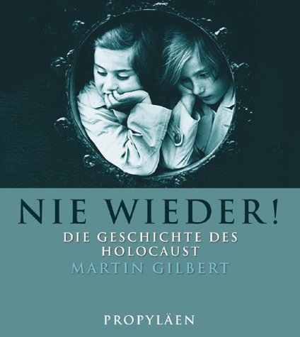 Nie wieder!: Die Geschichte des Holocaust Books