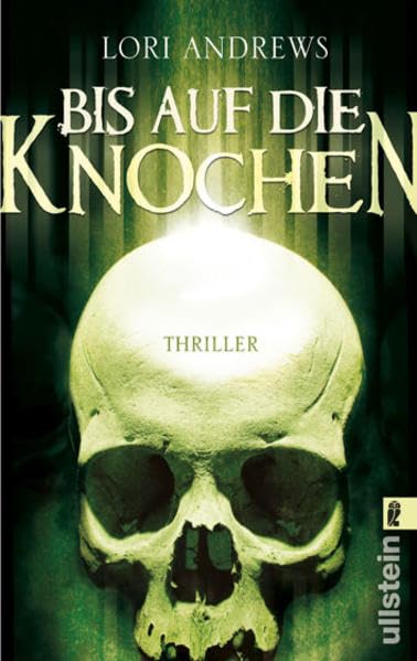 Bis auf die Knochen: Thriller (Ullstein Belletristik) Contemporary literature