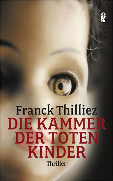 Die Kammer der toten Kinder (Ein Lucie-Hennebelle-Thriller) Contemporary literature