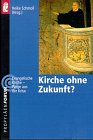 Product Image: Kirche ohne Zukunft