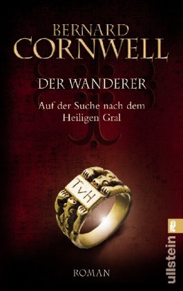 Der Wanderer: Auf der Suche nach dem Heiligen Gral Contemporary literature