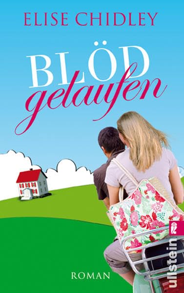 Blöd gelaufen (Ullstein Taschenbuch) Contemporary literature