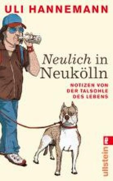 Neulich in Neukölln Essays & Short Stories