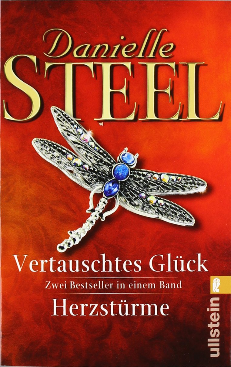 Vertauschtes Glück / Herzstürme: 2 Romane in e. Bd. (Ullstein Taschenbuch) Contemporary literature
