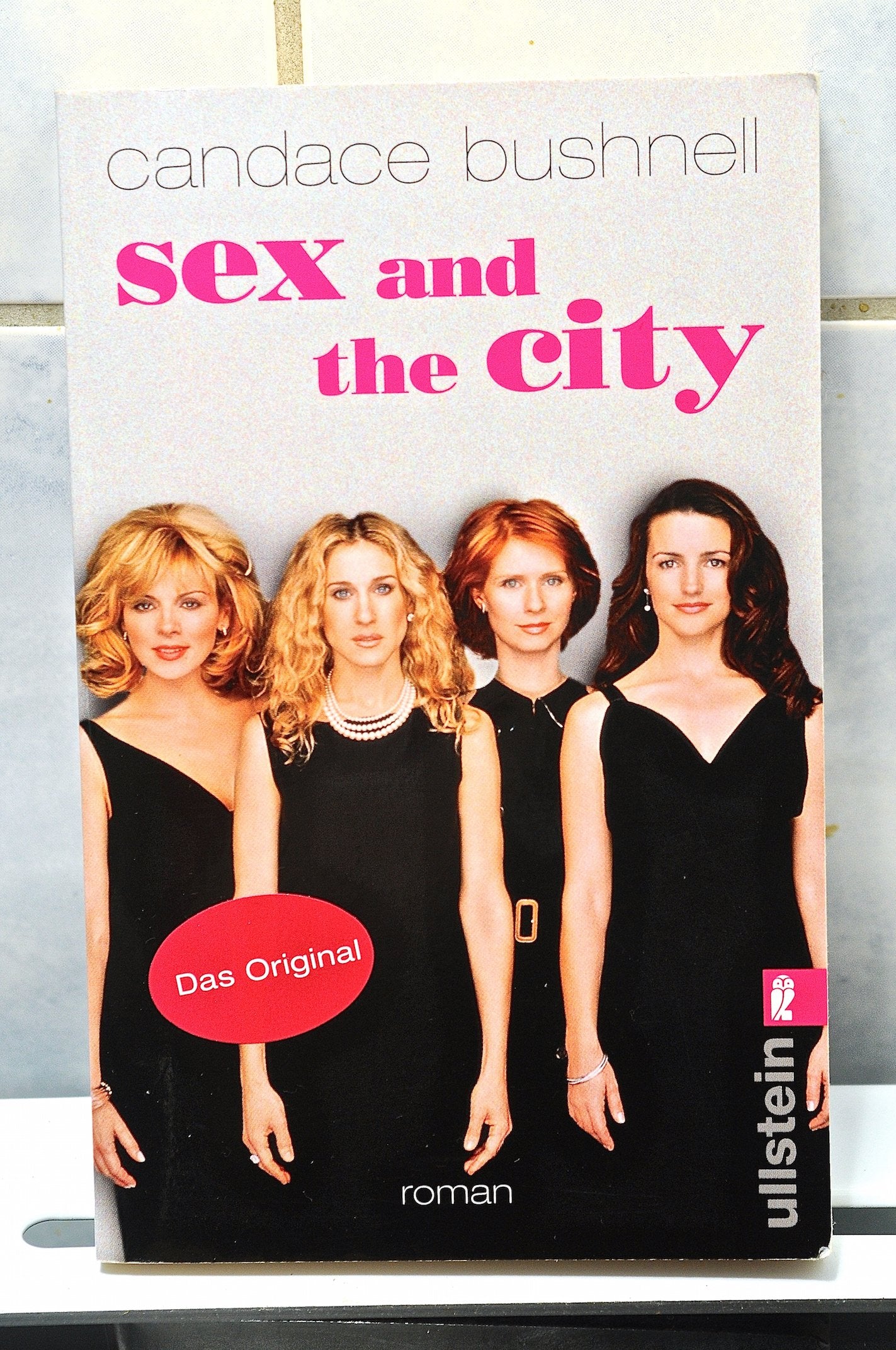 Sex and the City: Filmbuch (Ullstein Belletristik) Contemporary literature