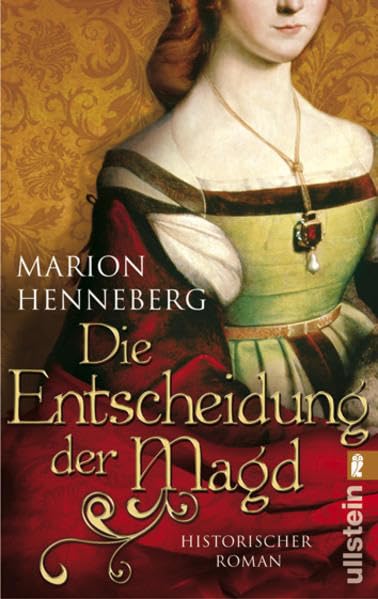 Die Entscheidung der Magd Historical Fiction
