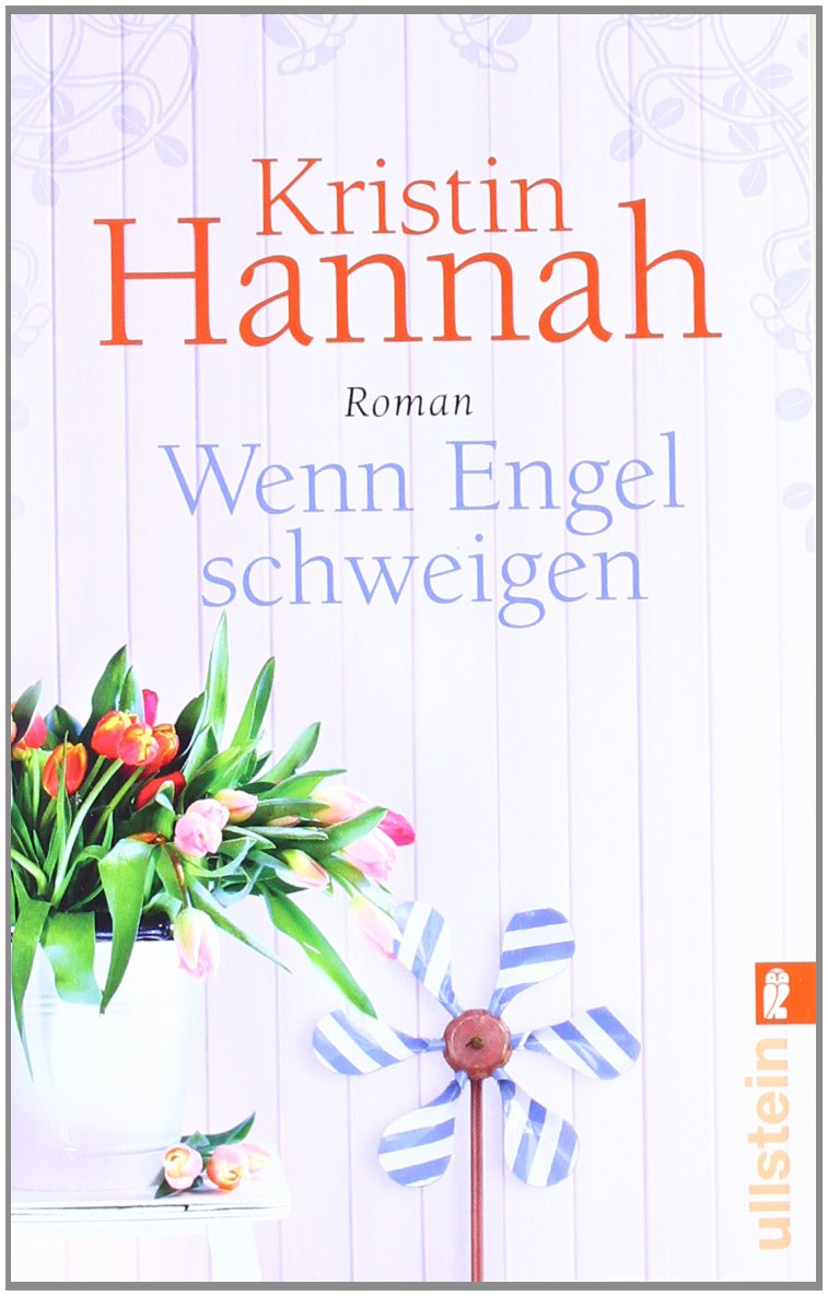 Wenn Engel schweigen (Ullstein Belletristik) Historical Fiction