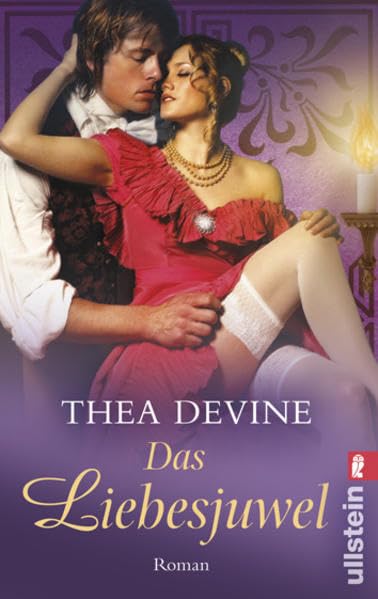 Das Liebesjuwel (Ullstein Belletristik) Historical Fiction