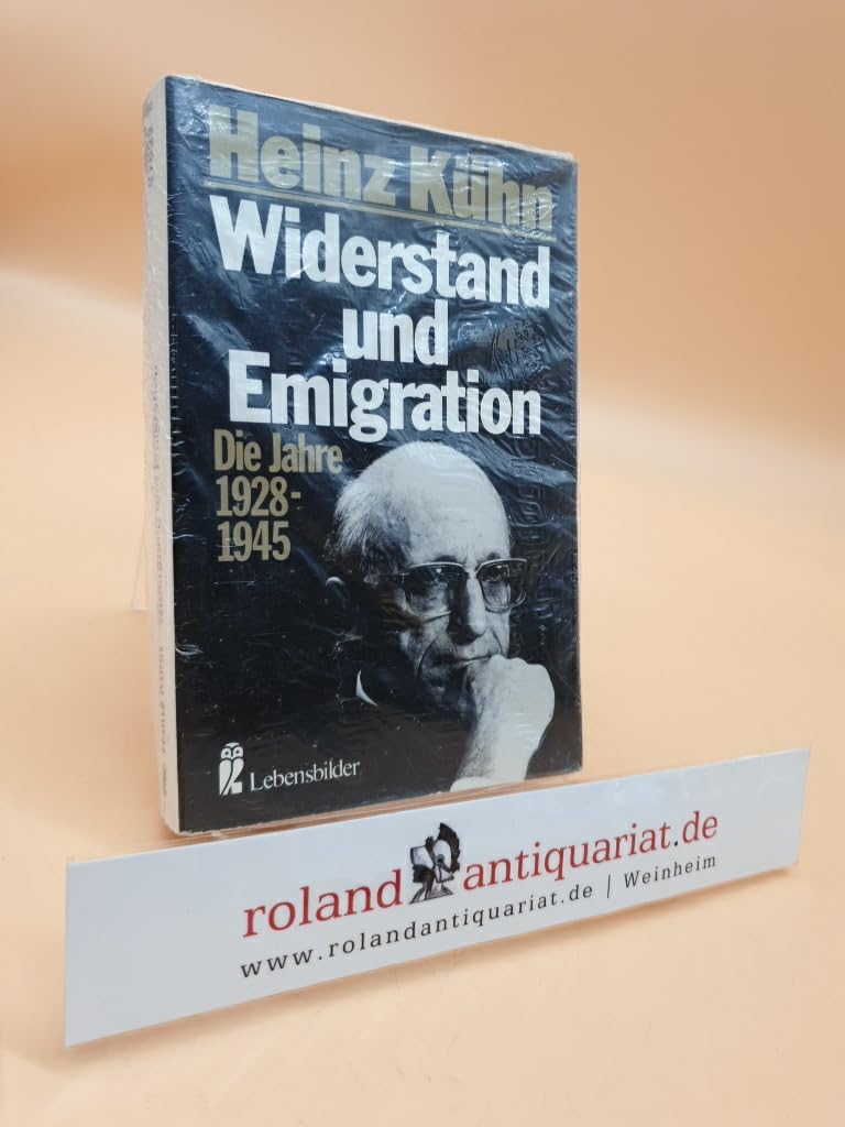 Widerstand und Emigration I. Die Jahre 1928 - 1945. Books