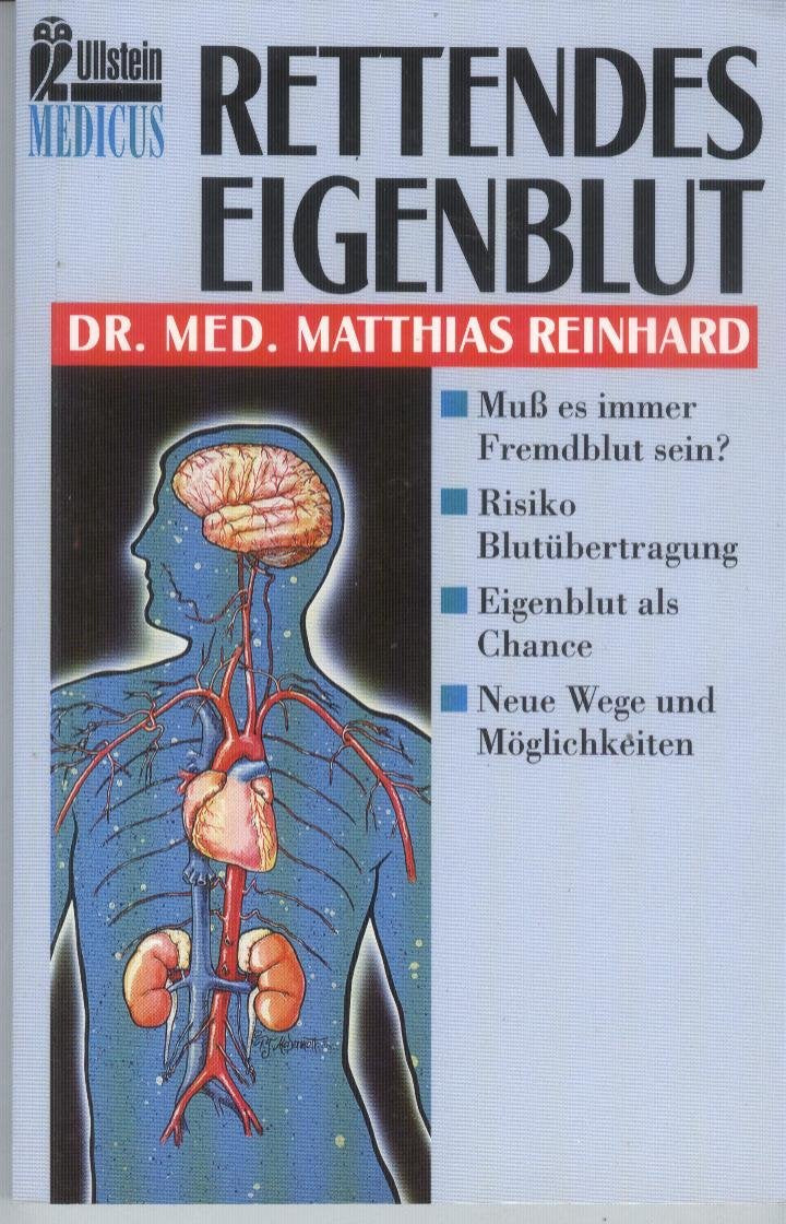 Rettendes Eigenblut. Medicine