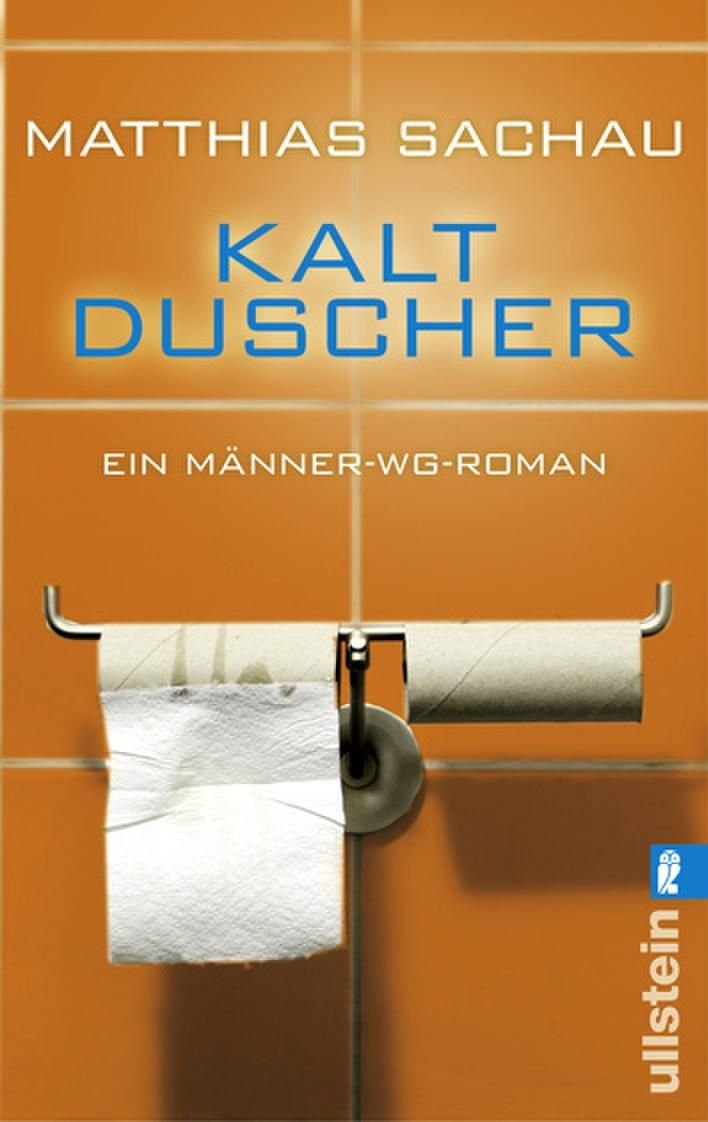 Kaltduscher: Ein Männer-WG-Roman (0) Humour & Satire