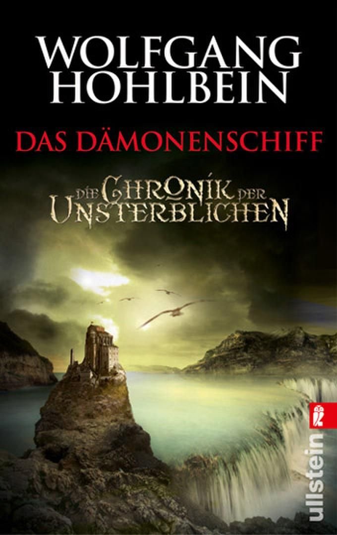 Die Chronik der Unsterblichen 09. Das Dämonenschiff Historical Fiction