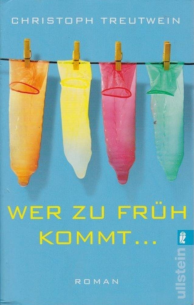 Wer zu früh kommt: Roman. Originalausgabe Contemporary literature