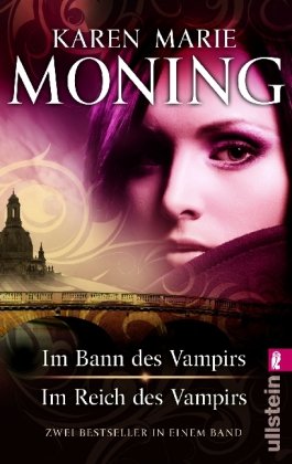 Im Bann des Vampirs / Im Reich des Vampirs: Zwei Bestseller in einem Band Vampires & Bit-Lit