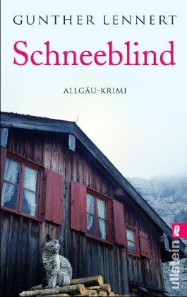 Schneeblind: Ein Allgäu-Krimi Crime & Thrillers