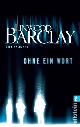 Ohne ein Wort: Psychothriller Contemporary literature