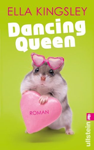 Dancing Queen: Roman. Deutsche Erstausgabe Contemporary literature
