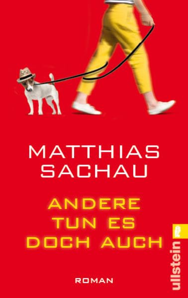 Andere tun es doch auch: Roman Humour & Satire