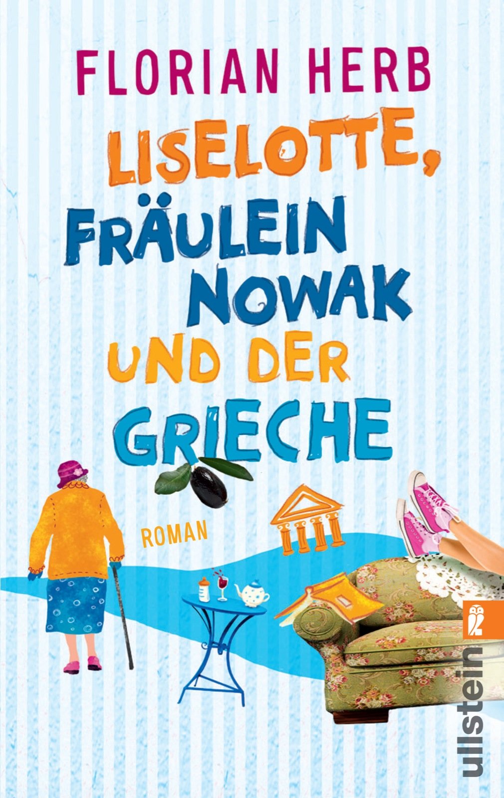 Liselotte, Fräulein Nowak und der Grieche Humour & Satire