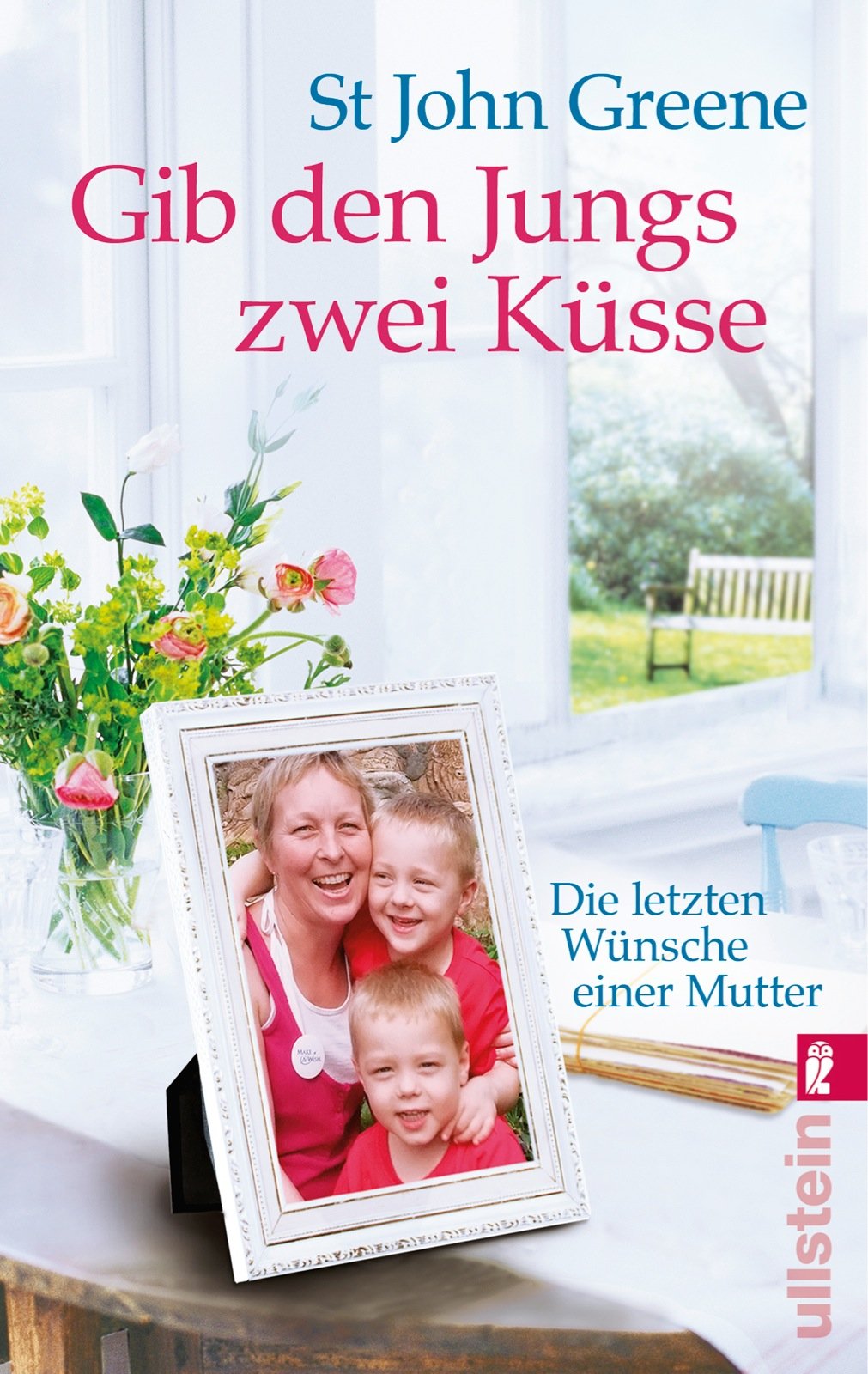 Gib den Jungs zwei Küsse: Die letzten Wünsche einer Mutter Contemporary literature