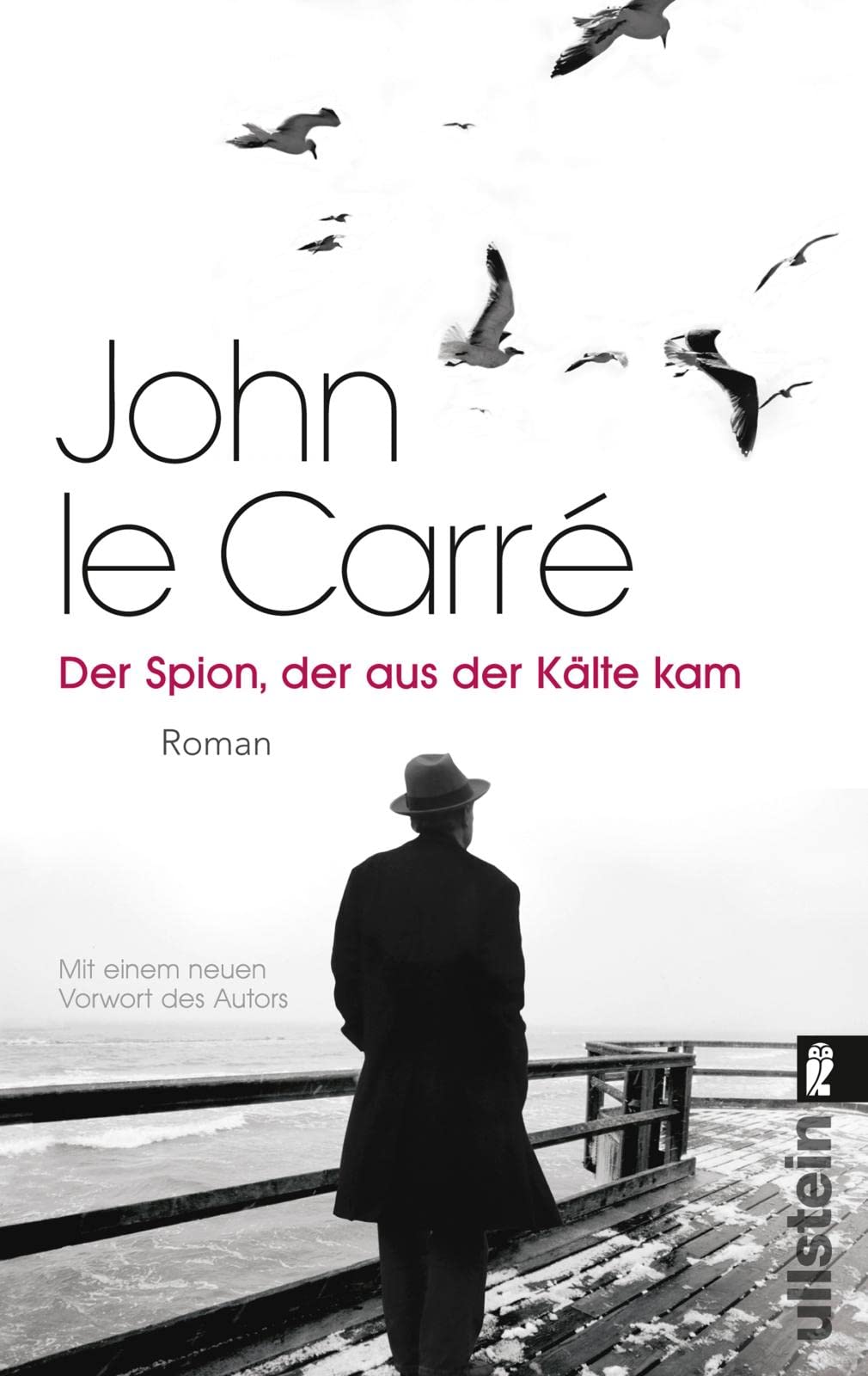Der Spion, der aus der Kälte kam Contemporary literature
