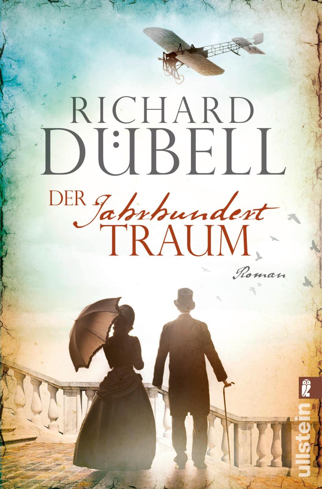 Der Jahrhunderttraum Historical Fiction