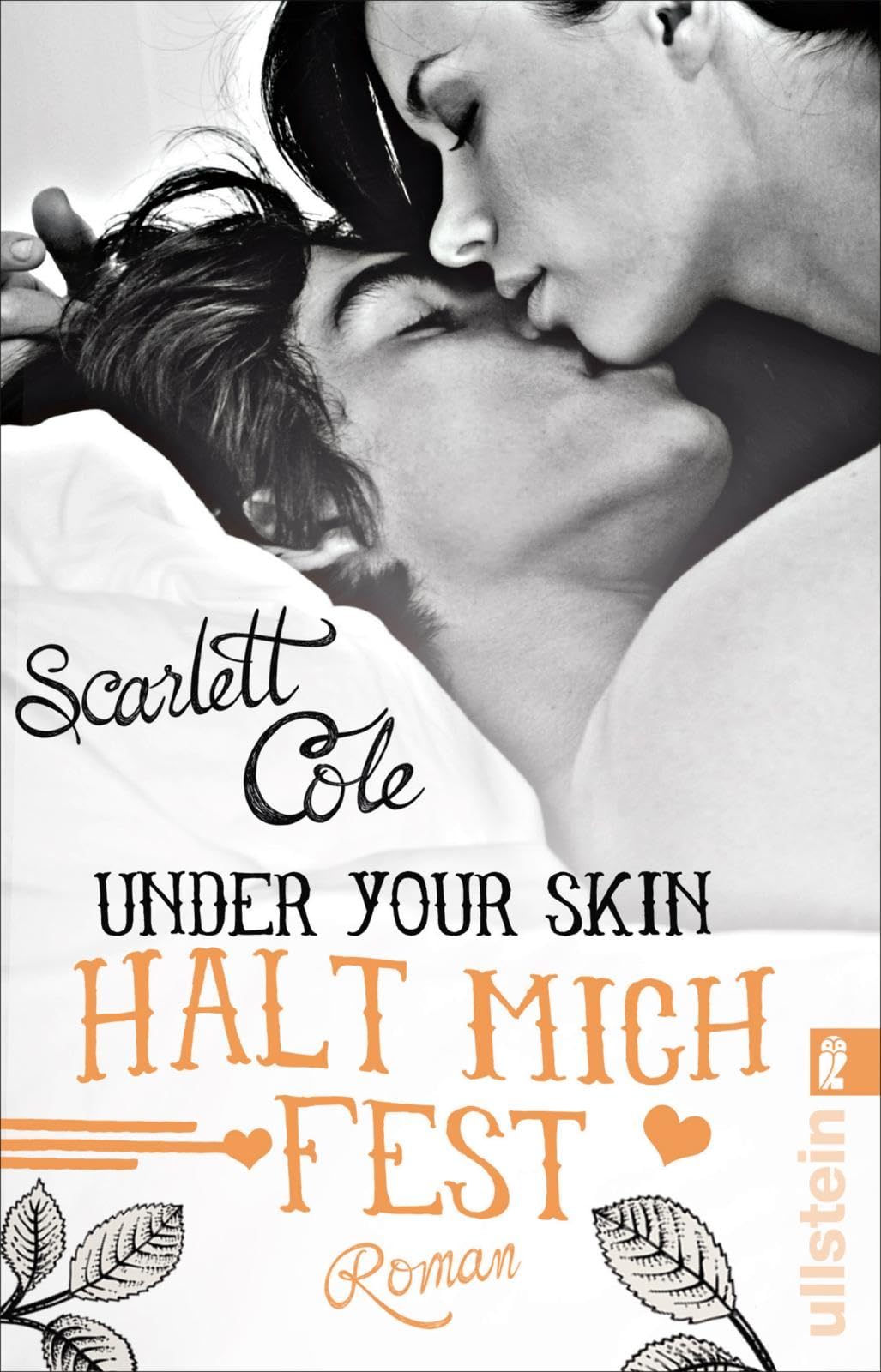 Under Your Skin 01. Halt mich fest Contemporary literature