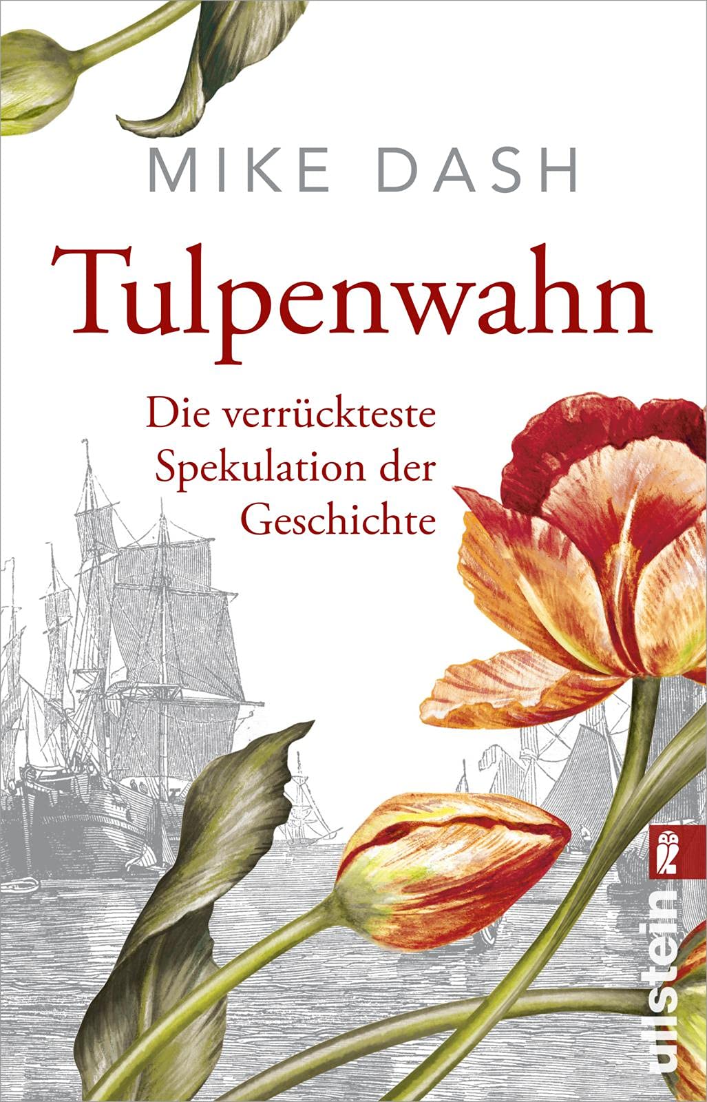 Tulpenwahn Historical Fiction