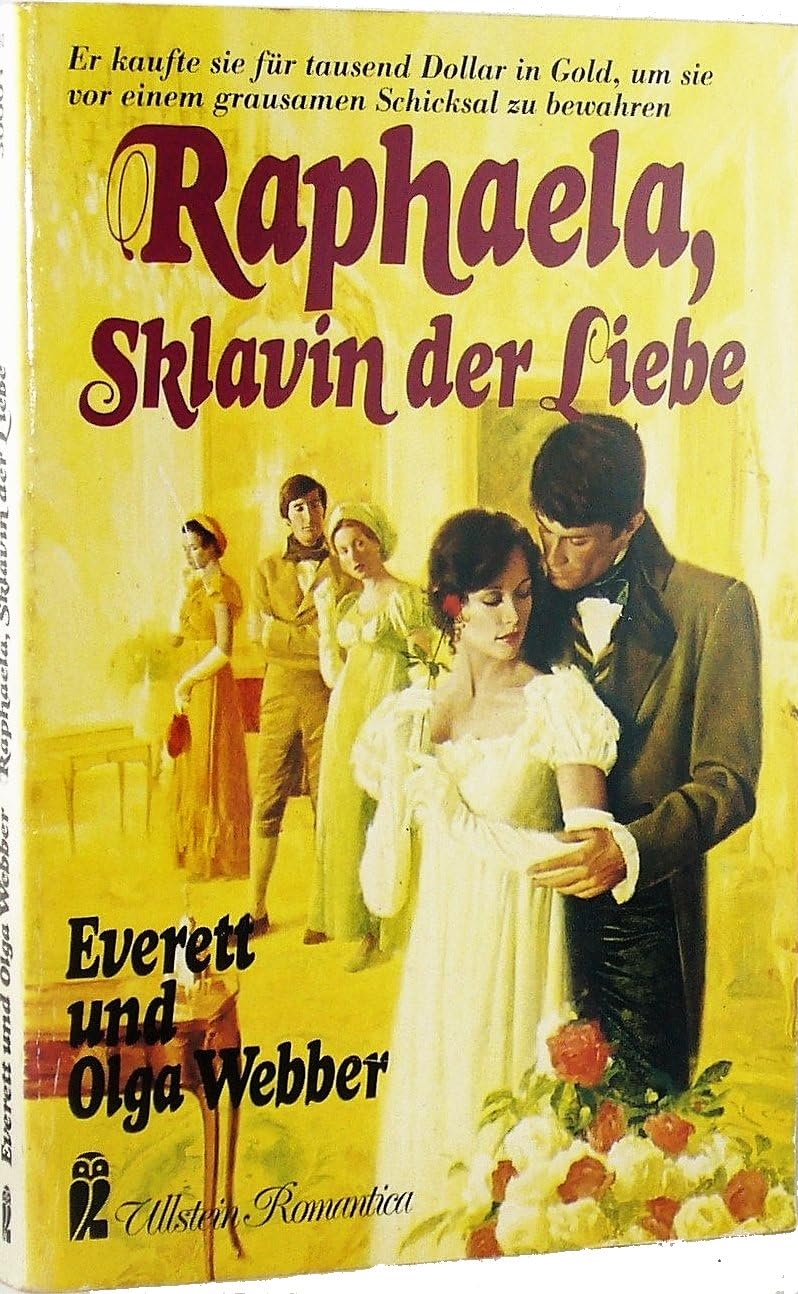 Raphaela. Sklavin der Liebe. Books