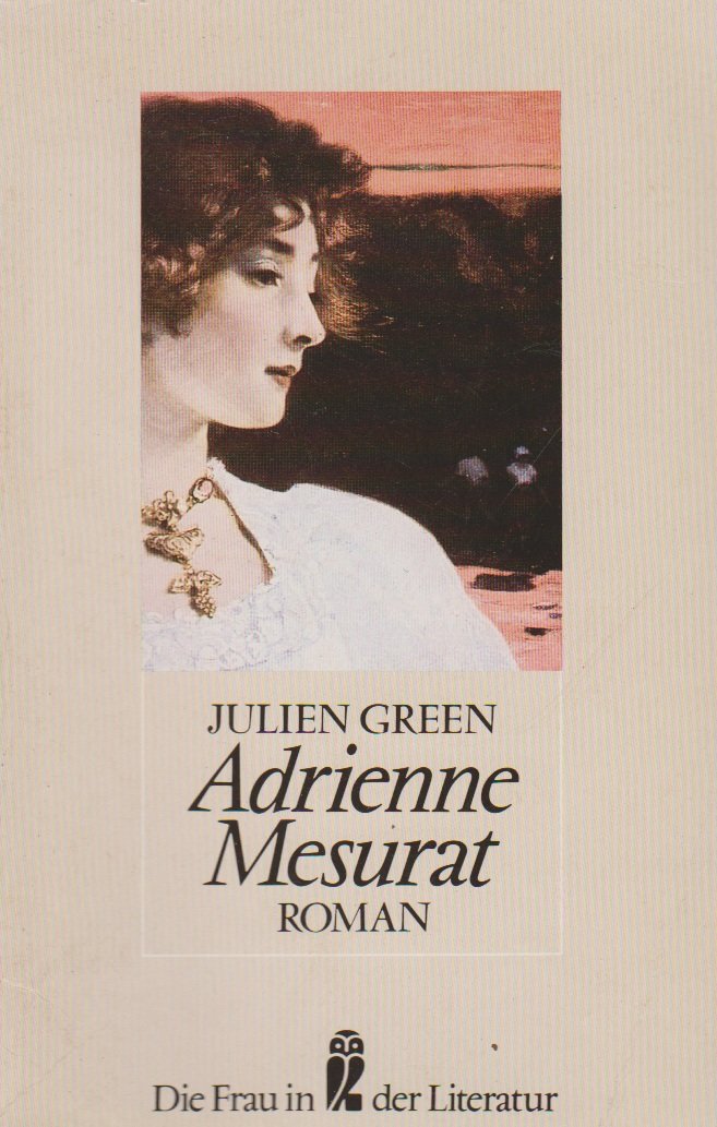 Adrienne Mesurat (Ullstein Die Frau in der Literatur) Contemporary literature