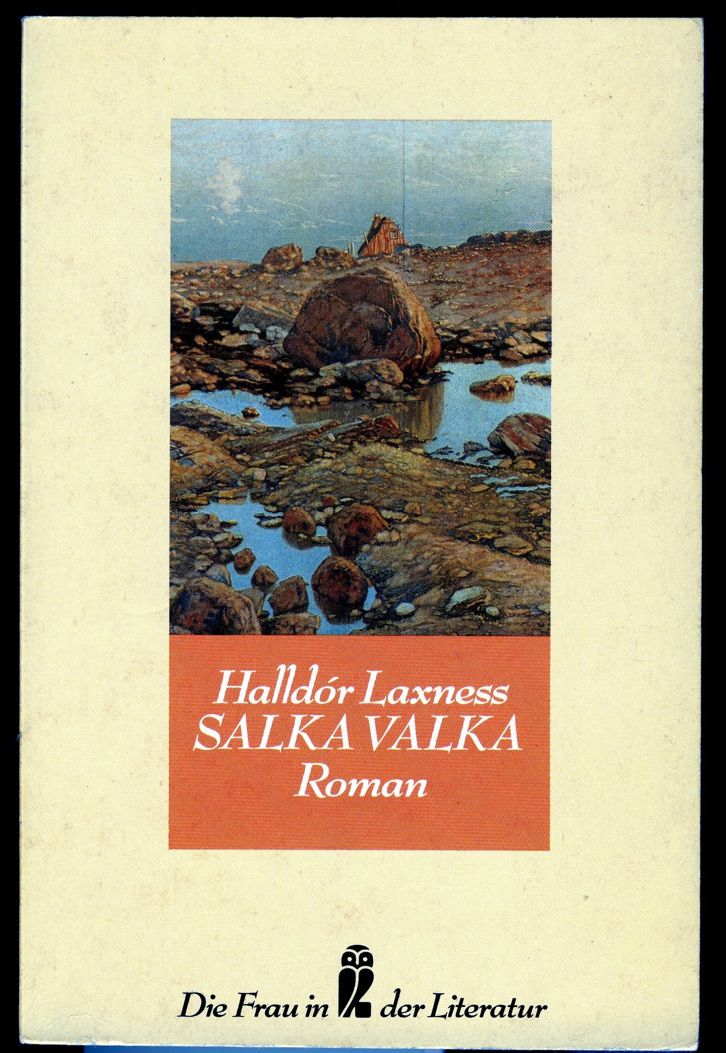 Salka Valka. Roman. ( Die Frau in der Literatur). Contemporary literature