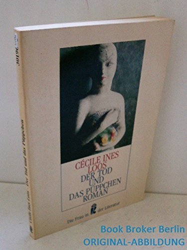 Der Tod und das Püppchen. Roman. ( Die Frau in der Literatur). Books