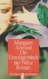 Die Unmöglichkeit der Nähe. Roman. ( Die Frau in der Literatur). Books