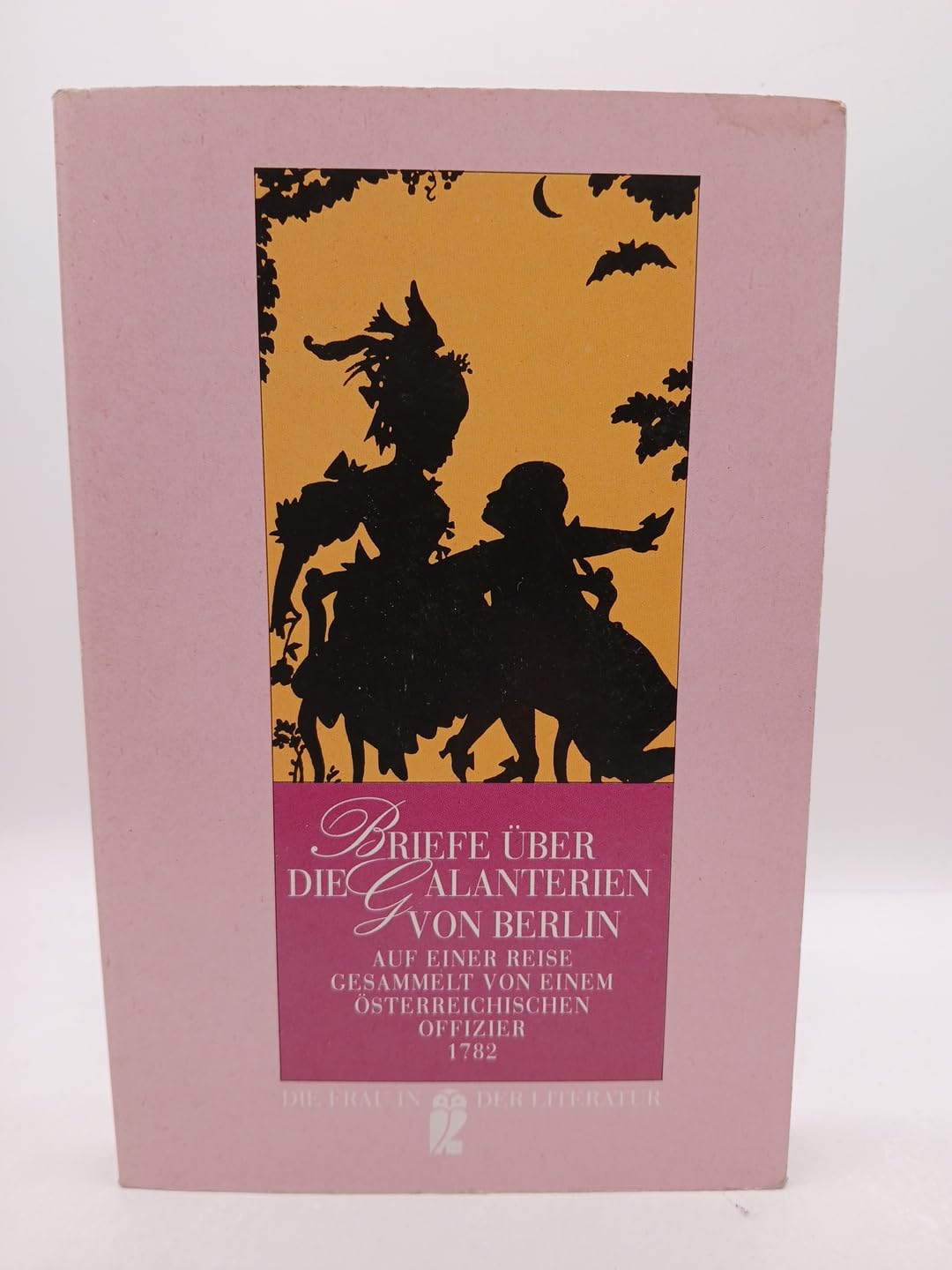 Briefe über die Galanterien von Berlin Essays & Short Stories