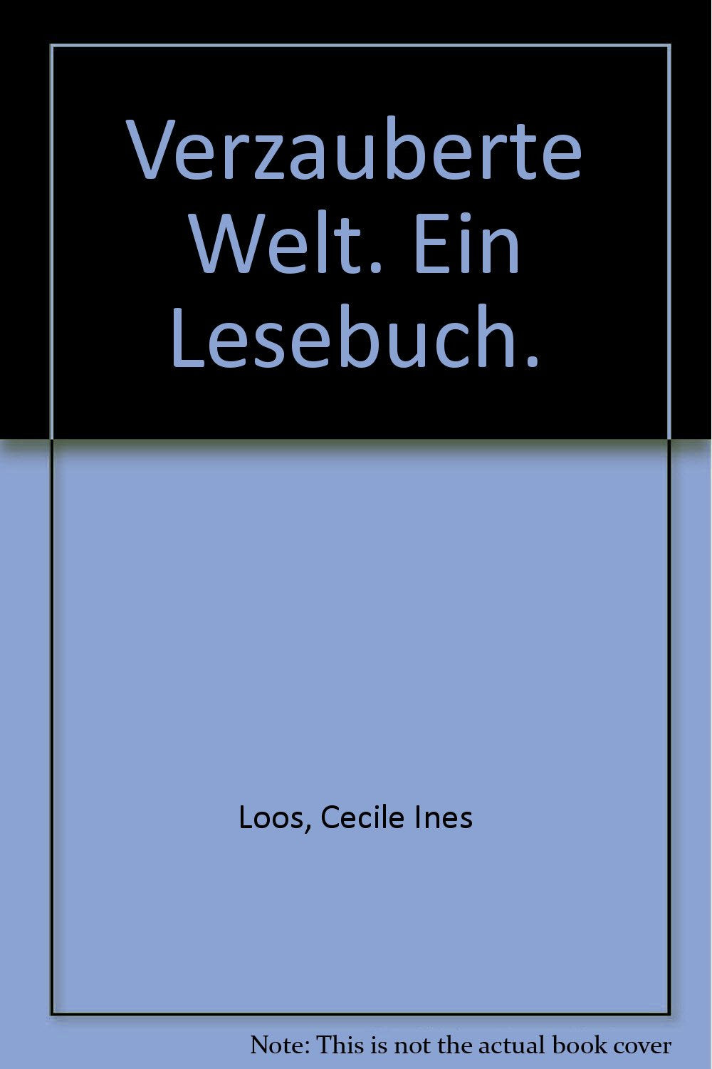 Verzauberte Welt. Ein Lesebuch. Books