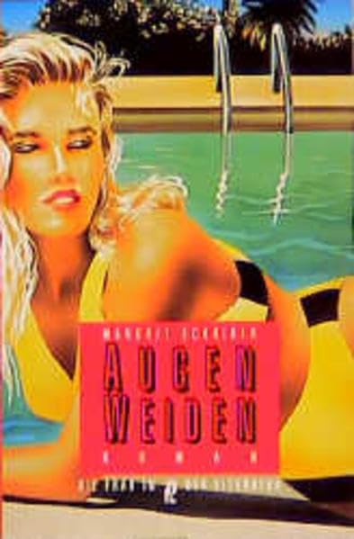 AugenWeiden (Ullstein Die Frau in der Literatur) Books
