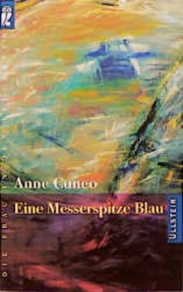 Eine Messerspitze Blau: Chronik einer Ablation (Ullstein Taschenbuch) Contemporary literature