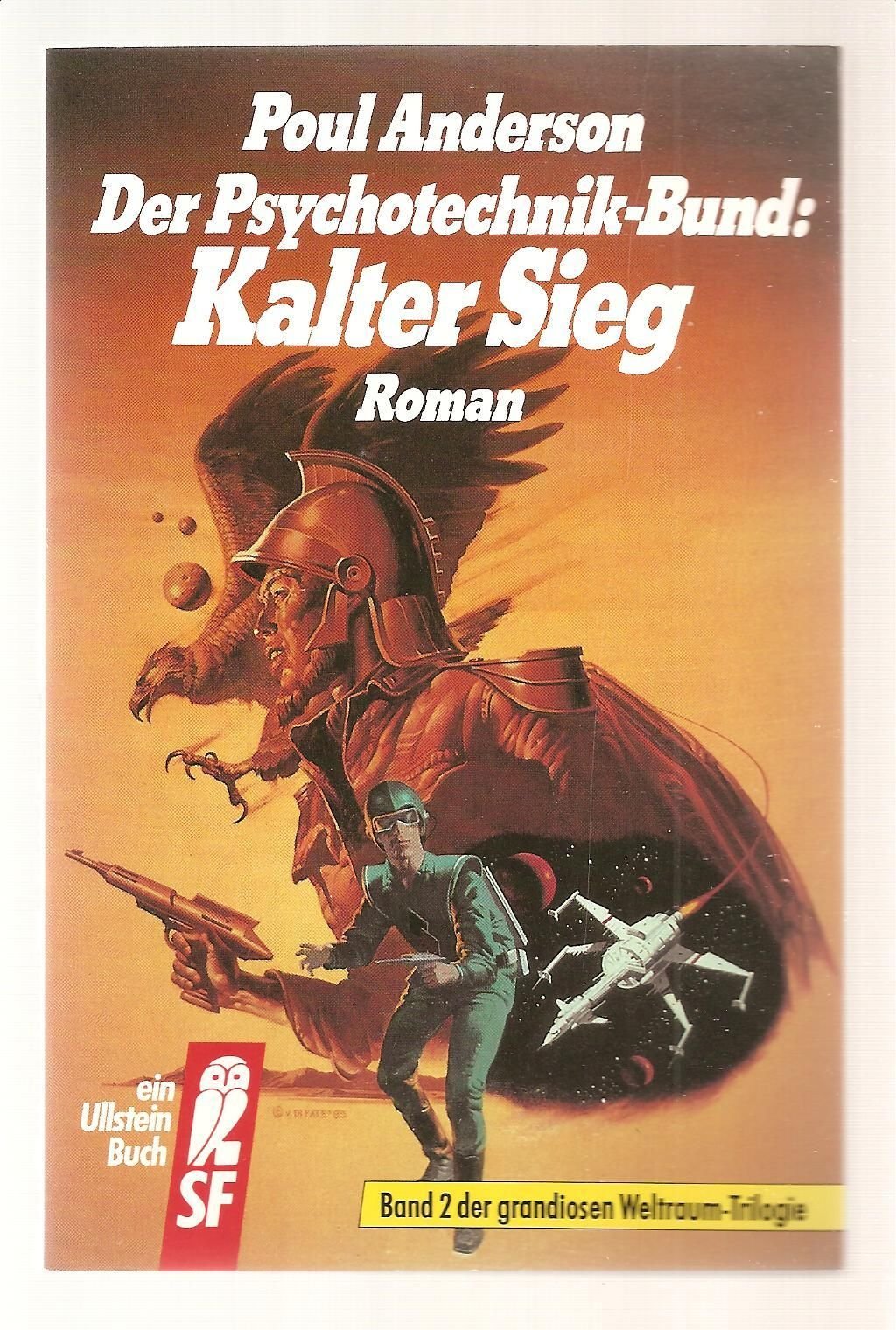 Der Psychotechnik- Bund II. Kalter Sieg. Roman. ( Science Fiction). book