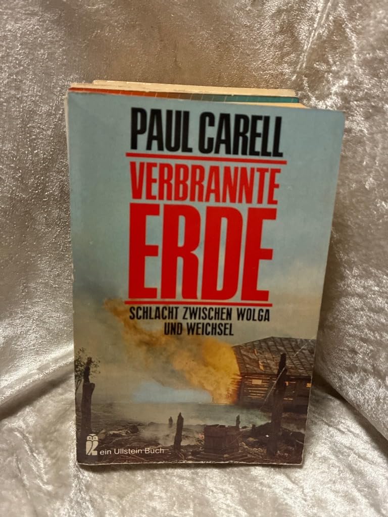 Verbrannte Erde. Schlacht zwischen Wolga und Weichsel. Memories
