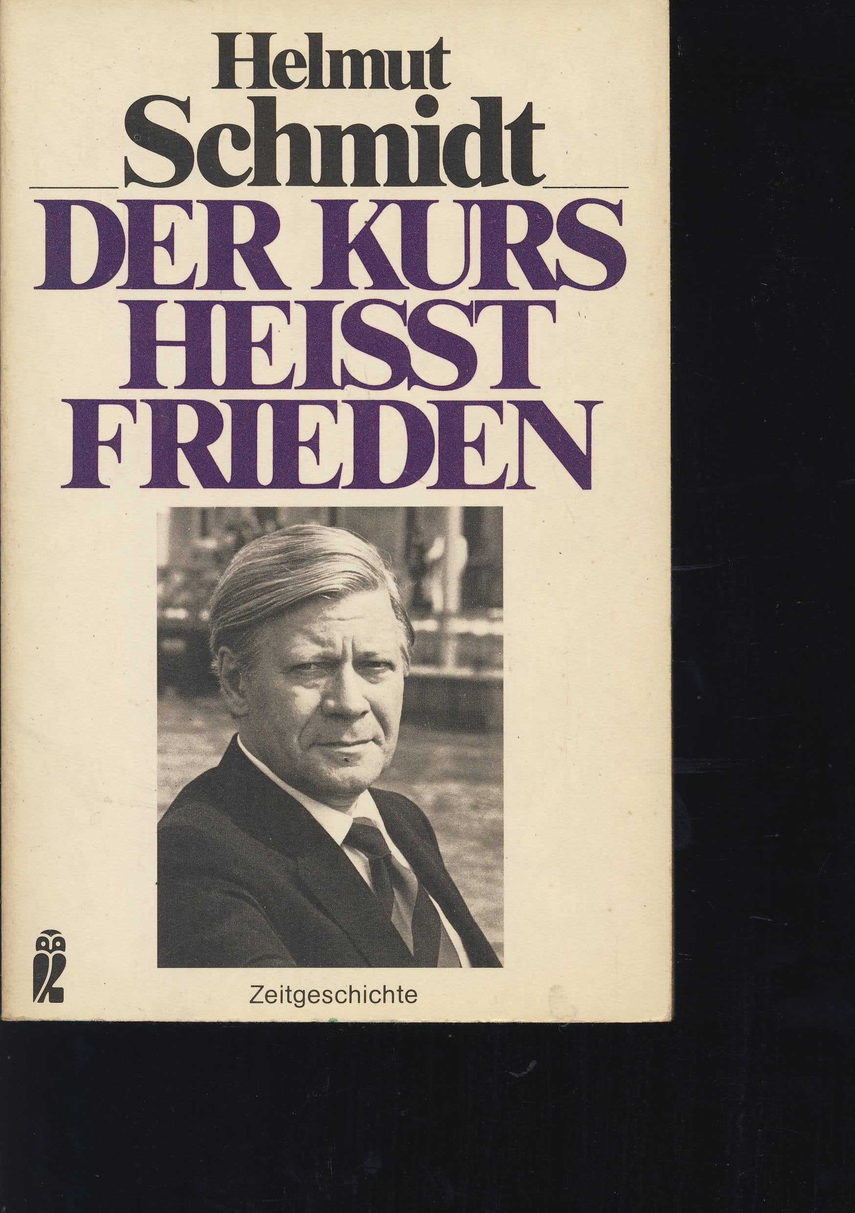 Der Kurs heißt Frieden. Politics & History