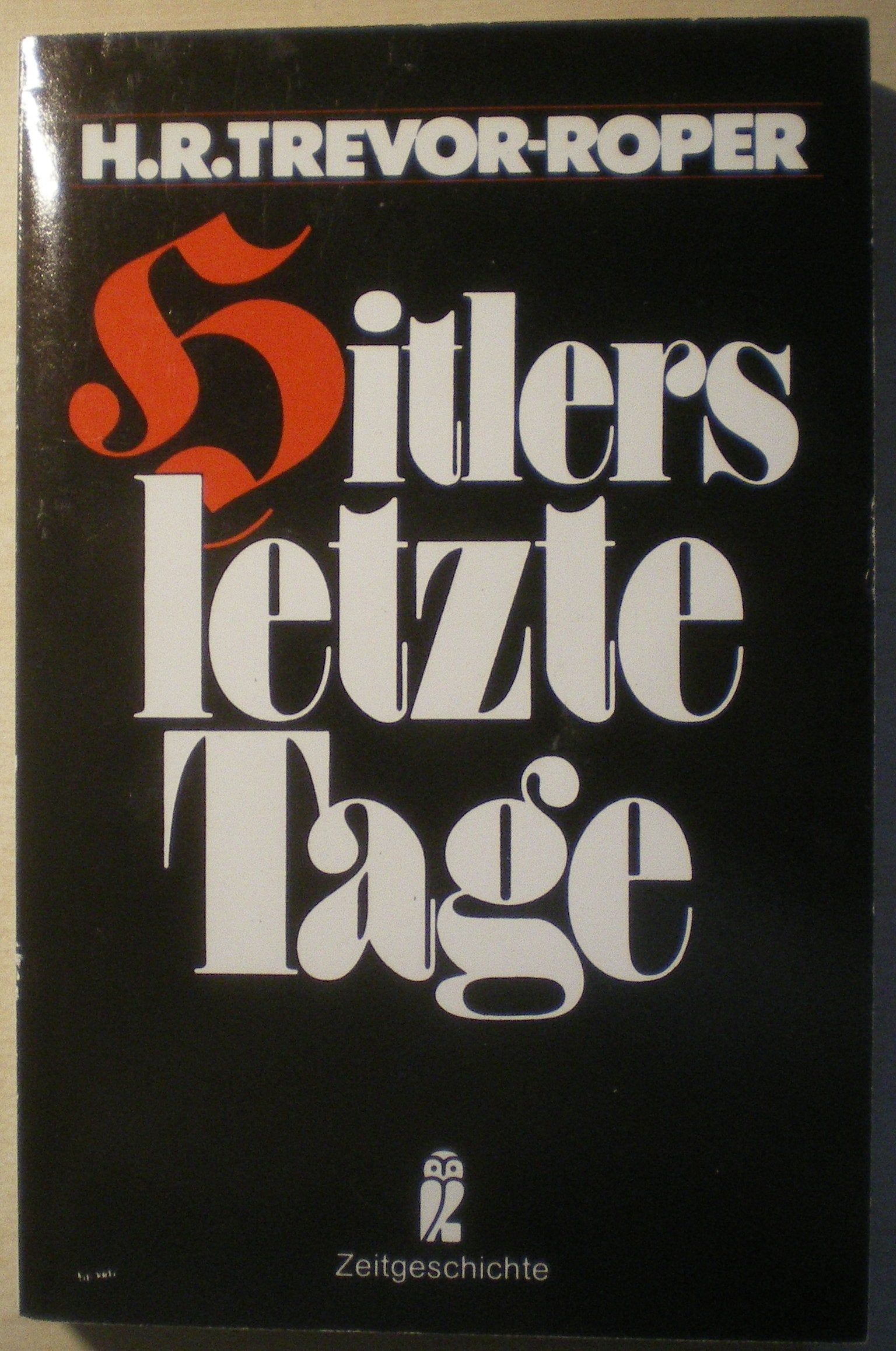 Hitlers letzte Tage. ( Zeitgeschichte). Politics & History books